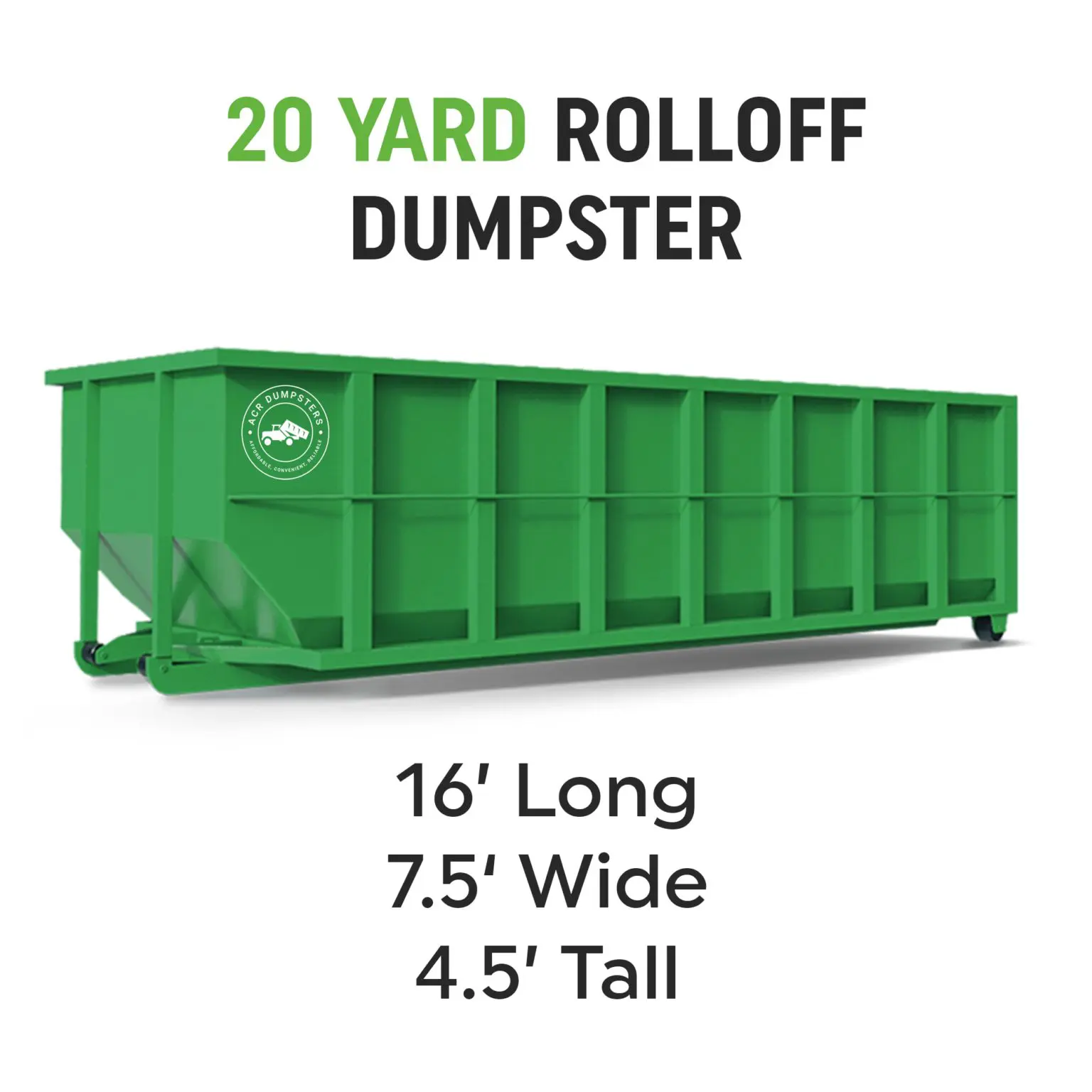 Medium-sized 20-yard dumpster suitable for moderate renovation tasks.