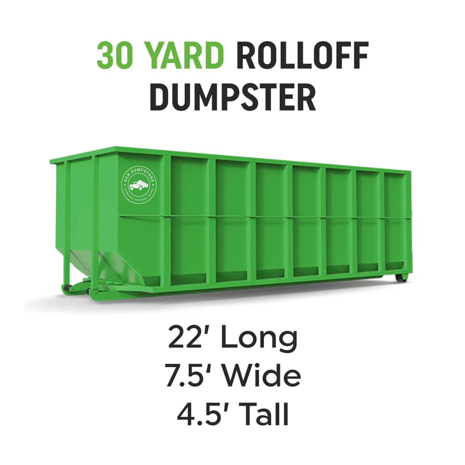 Spacious 30-yard dumpster for major home renovations and construction projects.